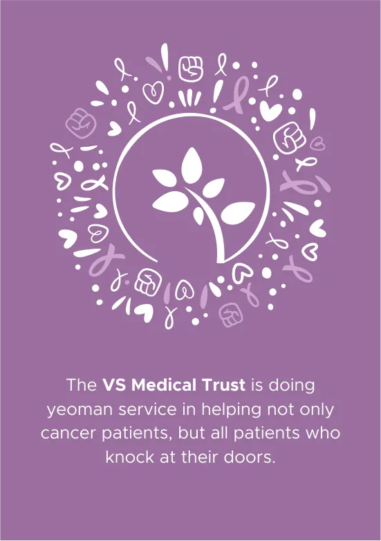 VS Medical Trust is a non- profit organisation founded in 2003